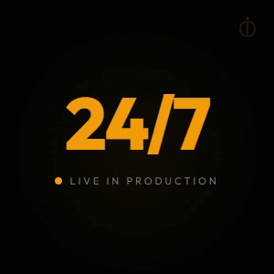 24/7 Live in Production